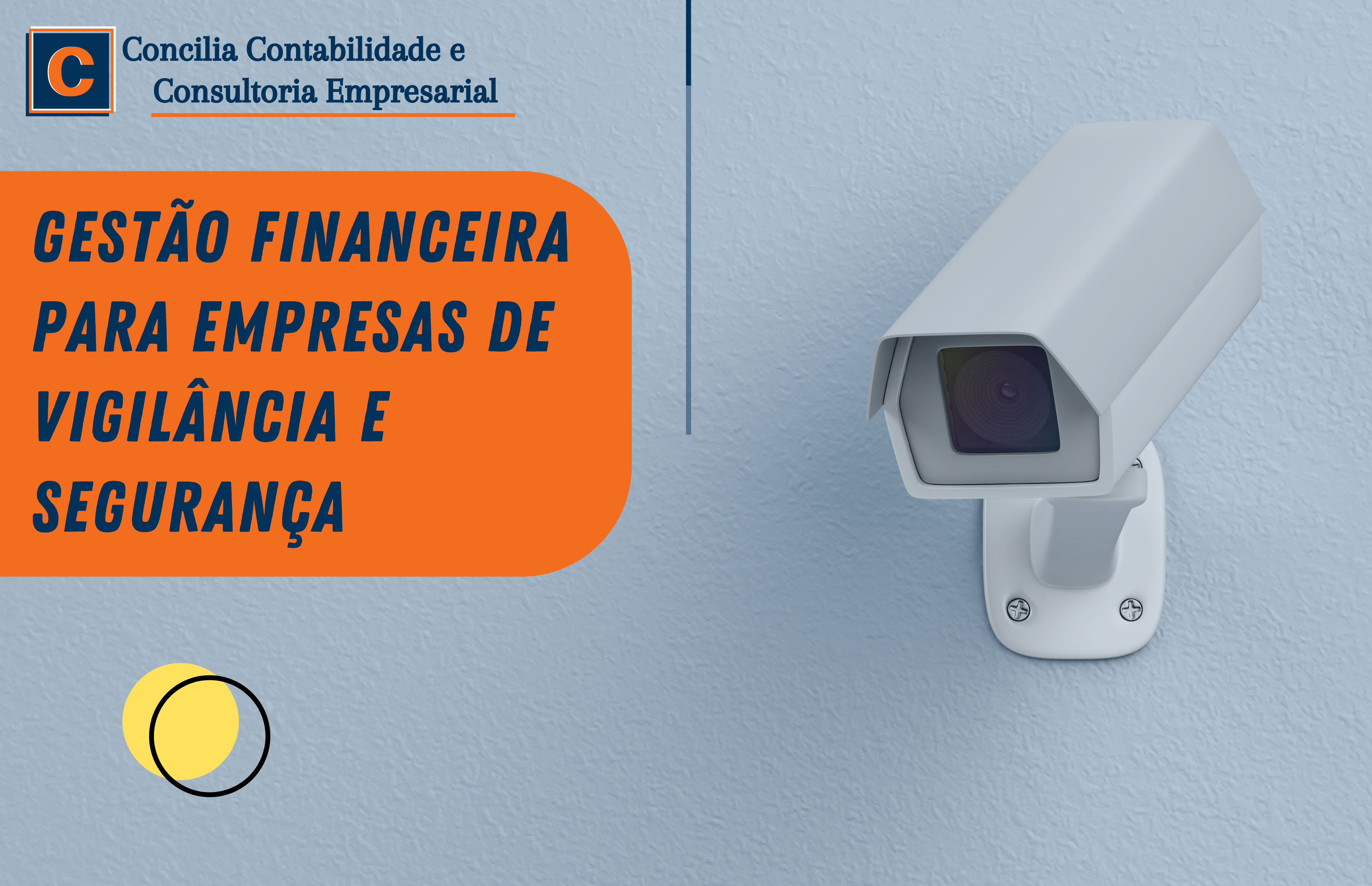 Dicas para empresas de vigilância
